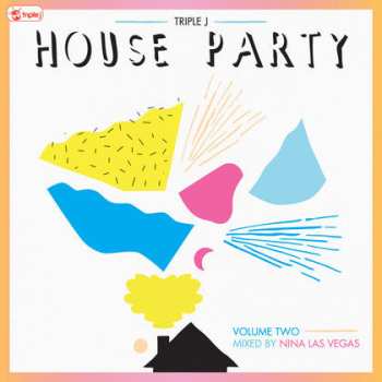 Album Various: Triple J House Party Volume Two