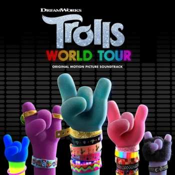 2LP Various: Trolls World Tour (Original Motion Picture Soundtrack) CLR 37369