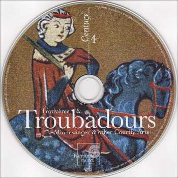 CD Various: Trouvères & Troubadours (Minnesänger & Other Courtly Arts) 249367