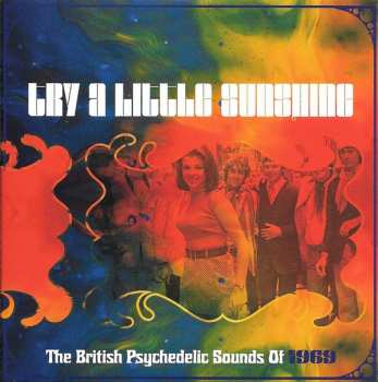 3CD/Box Set Various: Try A Little Sunshine (The British Psychedelic Sounds Of 1969) 176768