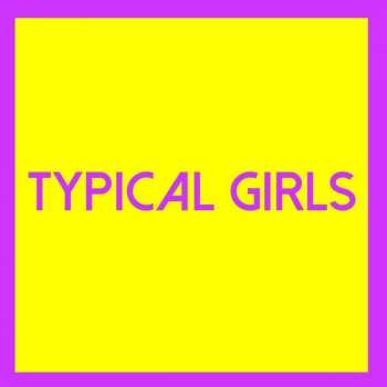 LP Various: Typical Girls Volume Three 397449