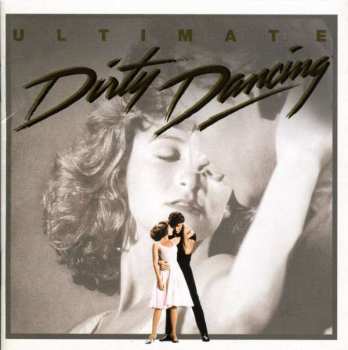 CD Various: Ultimate Dirty Dancing 383951