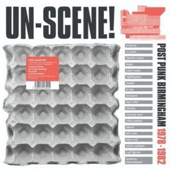 Album Various: Un-Scene!  Post Punk Birmingham 1978-1982