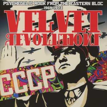 CD Various: Velvet Revolutions: Psychedelic Rock From The Eastern Bloc 1968-1973 450375