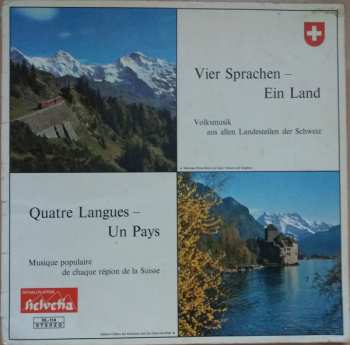 Album Various: Vier Sprachen - Ein Land = Quatre Langues - Un Pays = Quattro Lingue - Un Paese = Quatter Linguas - Ün Pajais