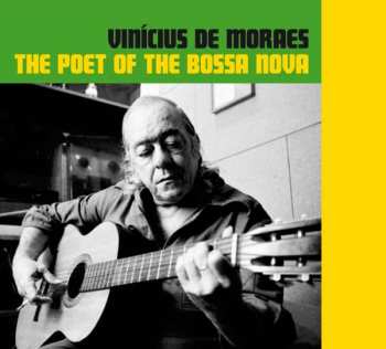 Album Various: Vinícius De Moraes - The Poet Of The Bossa Nova