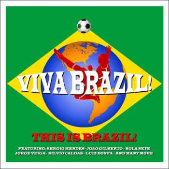Various: Viva Brazil!