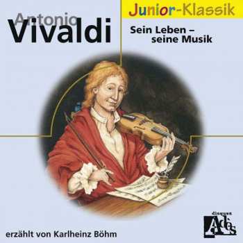 Album Various: Vivaldi Für Kinder - Sein Leben, Seine Musik