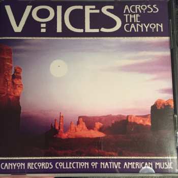 CD Various: Voices Across The Canyon: Volume Six 539707