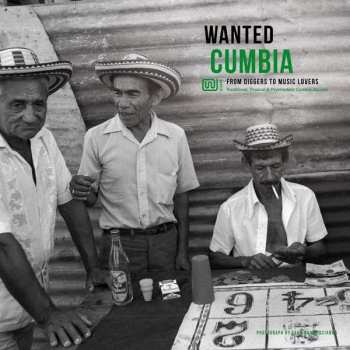 Album Various: Wanted Cumbia