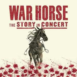 Album Various: War Horse - The Story In Concert
