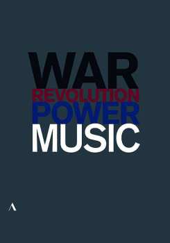 Album Various: War Music - Musik In Zeiten Von Krieg Und Revolution