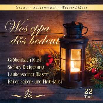 Album Various: Was Eppa Dös Bedeut'...
