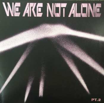 Album Various: We Are Not Alone Pt.2
