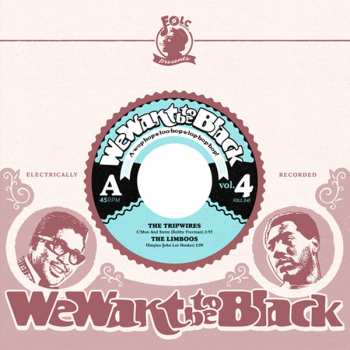 Album Various: 7-we Want To Be Black Vol. 4