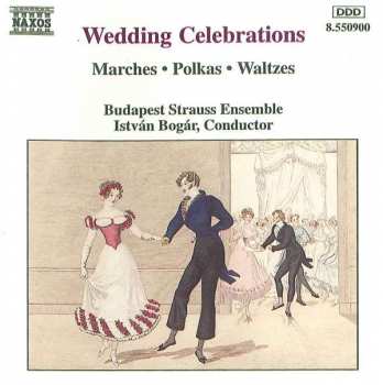 Album Various: Wedding Celebrations (Marches - Polkas - Waltzes)