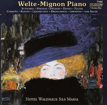 Album Various: Welte-mignon Piano Hotel Waldhaus Sils Maria Vol.1