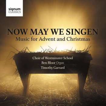 Album Various: Westminster School Choir - Now May We Singen