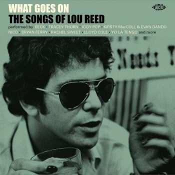 Album Various: What Goes On: The Songs Of Lou Reed