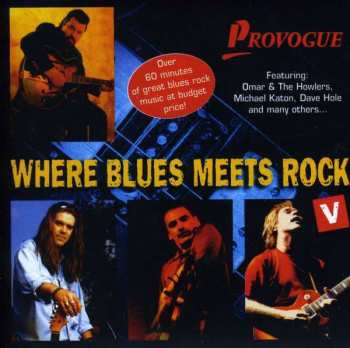 Various: Where Blues Meets Rock V
