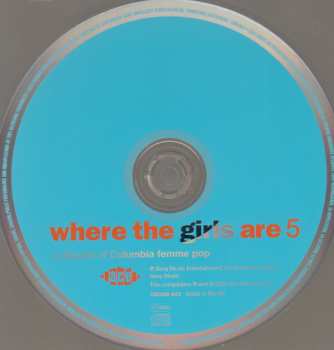 CD Various: Where The Girls Are 5 (A Decade Of Columbia Femme Pop) 440882