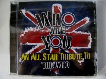 CD Various: Who Are You An All Star Tribute To The Who  272108