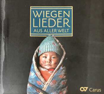 CD/Box Set Various: Wiegenlieder Aus Aller Welt 115287