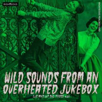 Album Various: Wild Sounds From An Overheated Jukebox