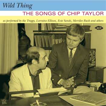 Album Various: Wild Thing (The Songs Of Chip Taylor)