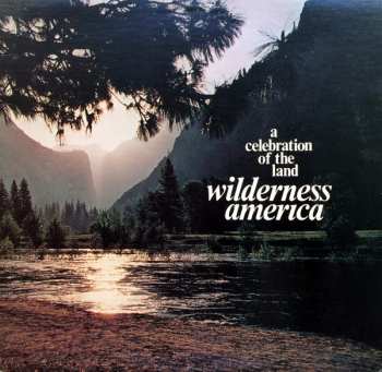 Album Various: Wilderness America, A Celebration Of The Land