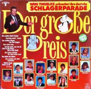Various: Wim Thoelke Präsentiert Ihre Deutsche Schlagerparade - Der Grosse Preis - Neu '85
