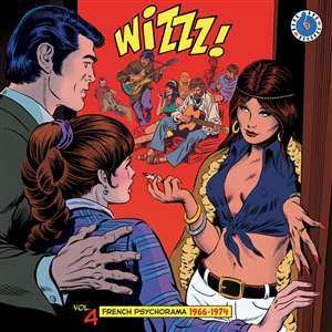 Album Various: Wizzz! Vol. 4 (French Psychorama 1966-1974)
