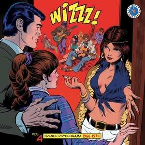 CD Various: Wizzz! Vol. 4 (French Psychorama 1966-1974) DIGI 464521