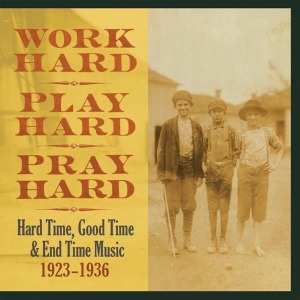 3LP Various: Work Hard, Play Hard, Pray Hard LTD 404666
