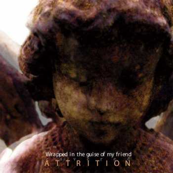 Album Various: Wrapped In The Guise Of My Friend - Attrition Covered