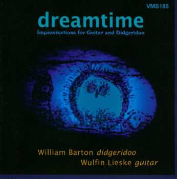 Album Various: Wulfin Lieske & William Barton - Dreamtime