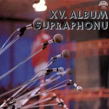 LP Various: XV. Album Supraphonu 130377