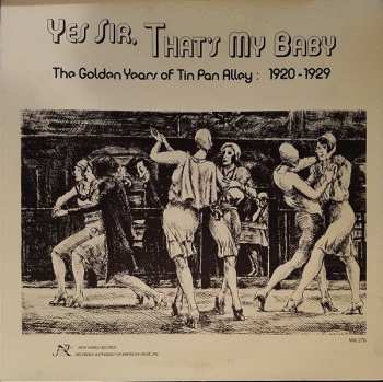 Album Various: Yes Sir, That's My Baby (The Golden Years Of Tin Pan Alley 1920-1929)