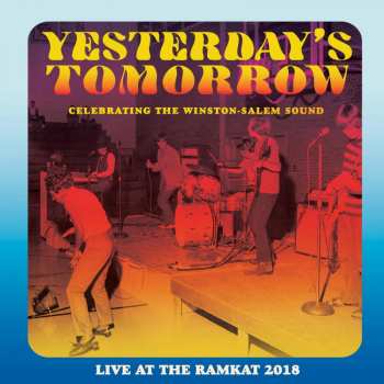 Various: Yesterday's Tomorrow: Celebrating The Winston-Salem Sound