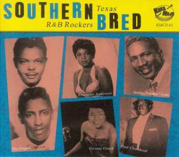 Album Various: You Took My Love Too Fast - Southern Bred Vol.12 Texas R&B Rockers