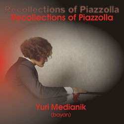 Album Various: Yuri Medianik - Recollections Of Piazzolla