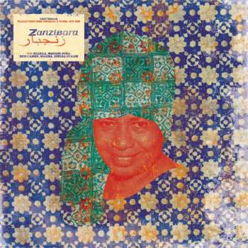 LP Various: زنجبار = Zanzibara: First Modern Taarab Vibes From Mombasa & Tanga, 1970-1990 64883