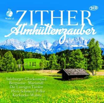Album Various: Zither Almhüttenzauber