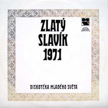 Album Various: Zlatý Slavík 1971