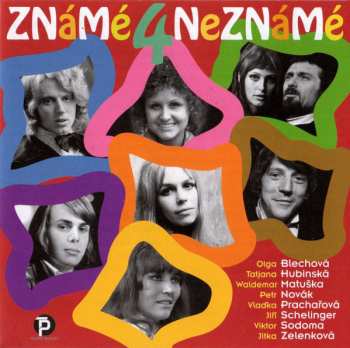 Album Various: Známé / Neznámé 4. (1966-1977)