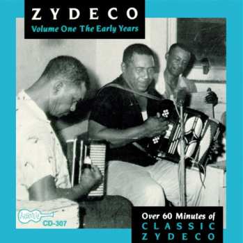 Album Various: Zydeco (The Early Years)