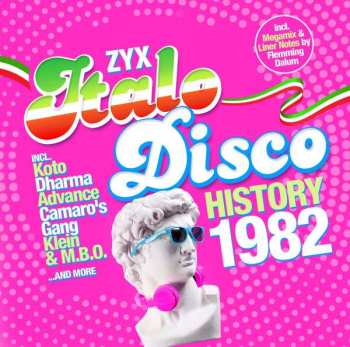 Album Various: ZYX Italo Disco History 1982