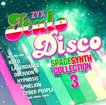 Album Various: ZYX Italo Disco Spacesynth Collection 3