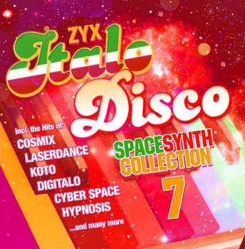 Various: ZYX Italo Disco Spacesynth Collection 7