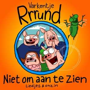 CD Varkentje Rund: Niet Om Aan Te Zien 539501